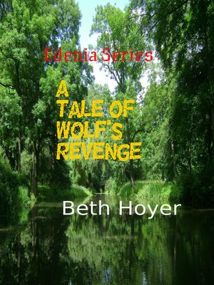 cover image of A Tale of Wolf's Revenge